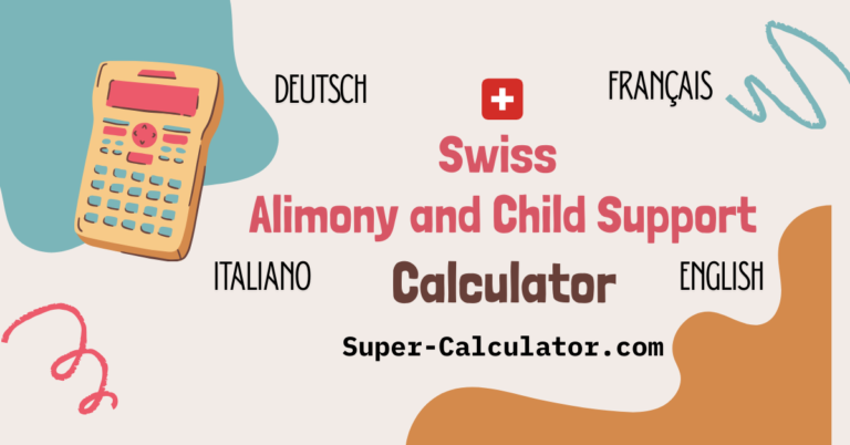 Swiss Alimony and Child Support Calculator- Free Maintenance Calculator ...
