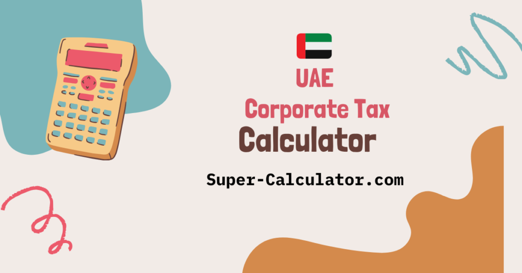 UAE Corporate Tax Calculator - Free CT Calculator. Free UAE Corporate Tax Calculator. Calculate your CT liability with 0% rate up to AED 375,000 and 9% above. Includes Small Business Relief and effective tax rate. Super-Calculator.com