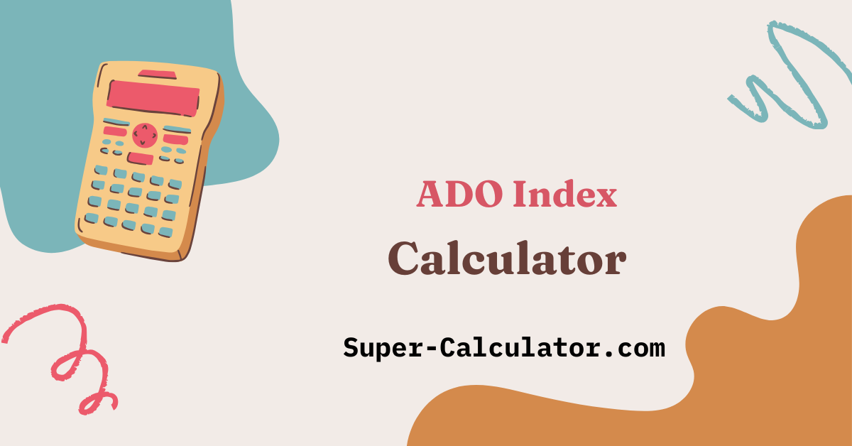 ADO Index Calculator- Free Adiposity-Based Dyslipidaemia Risk Screening ...
